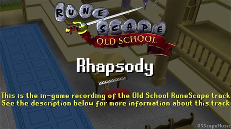 osrs rhapsody|Old School RuneScape Soundtrack: Rhapsody .
